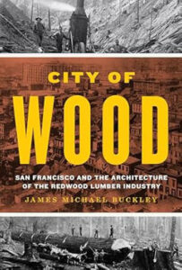 Book cover of City of Wood by James Buckley awarded the 2024 Jackson Prize