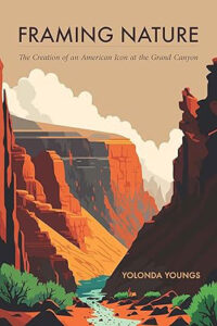 Book cover of Framing Nature by Yolonda Youngs awarded the 2024 Jackson Prize